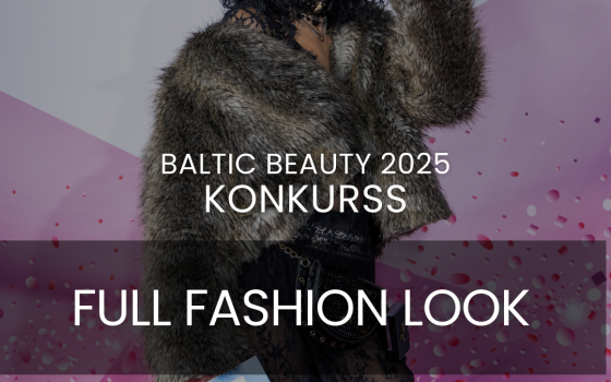 Konkurss “Full Fashion Look”